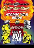 Atomic War Bride/This Is Not a Test