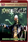 Zombie Chronicles (3D DVD)